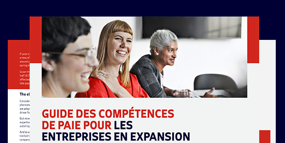 Le manque de qualifications en matière de gestion de paie pourrait-il compromettre vos projets d'expansion à l'international ?