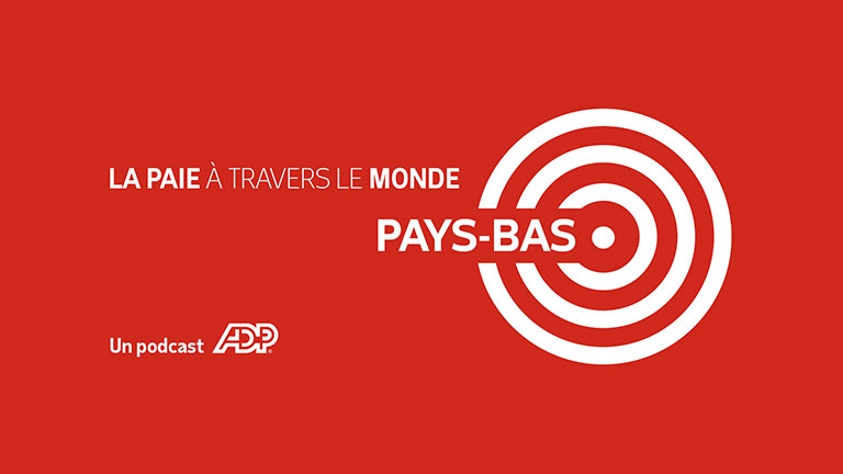 Tout ce qu'il faut savoir sur la gestion de la paie aux Pays-Bas