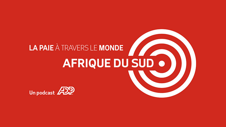 Tout ce qu'il y a à savoir sur la gestion de la paie en Afrique du Sud